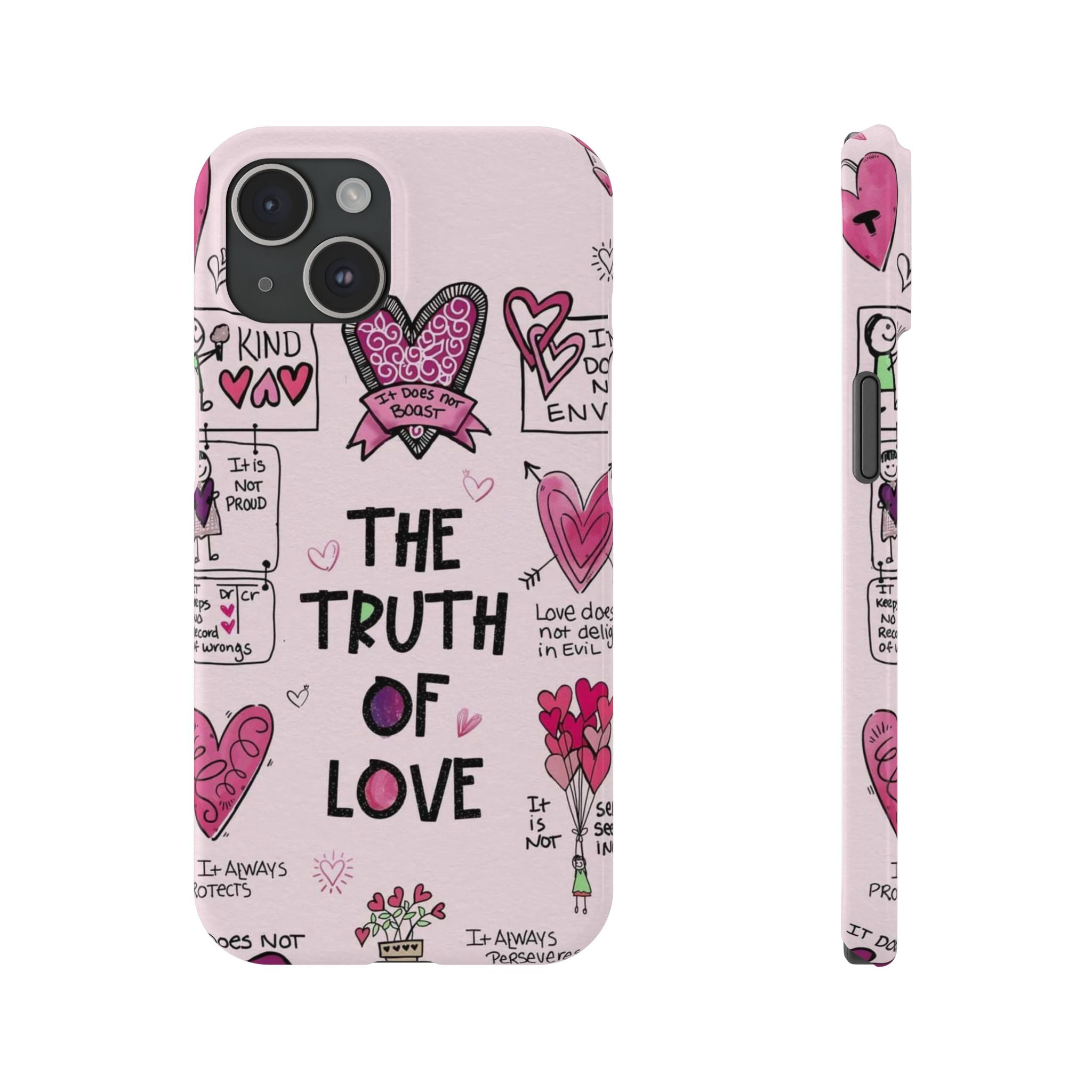 Truth Of Love Phone Case