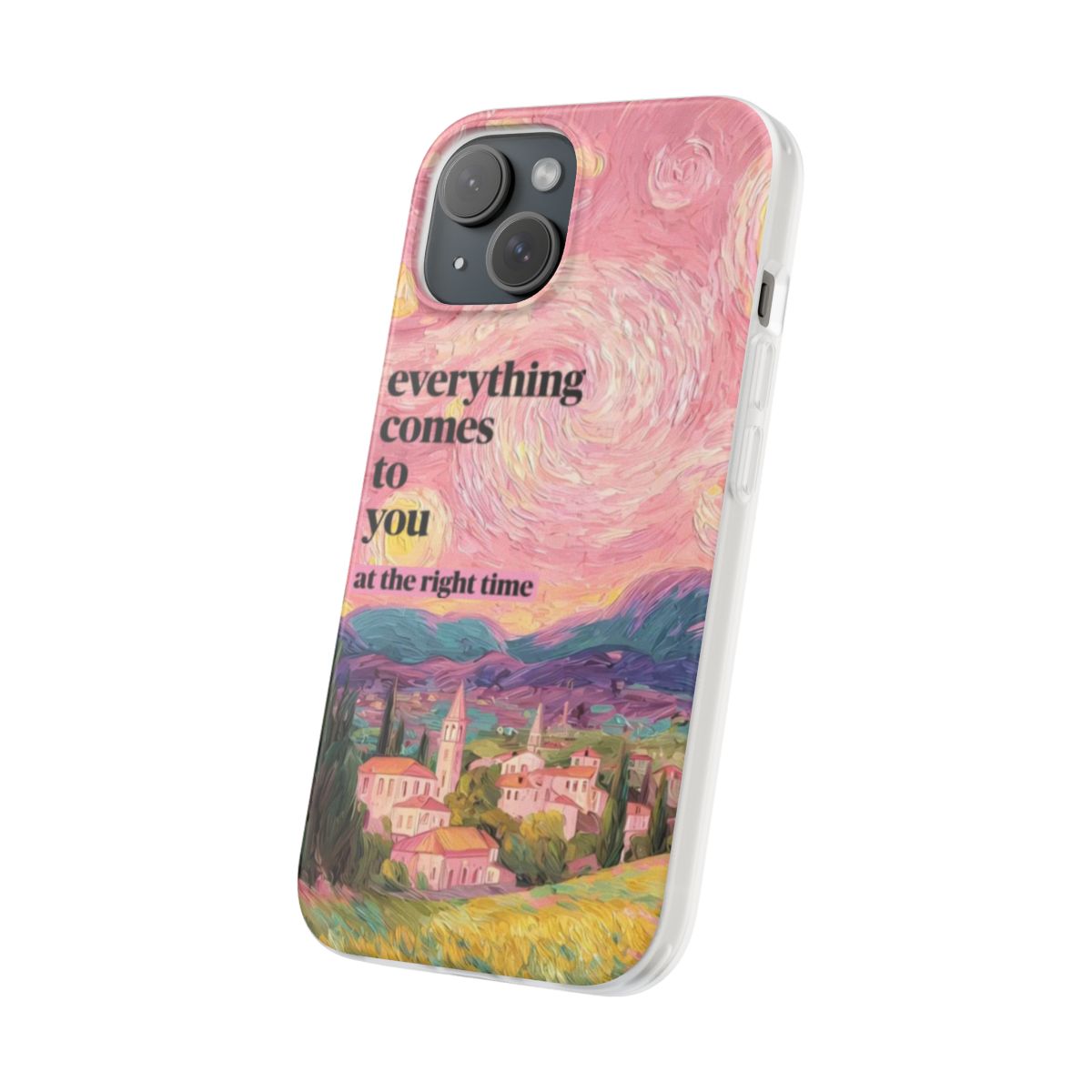 Everything Comes Phone Case