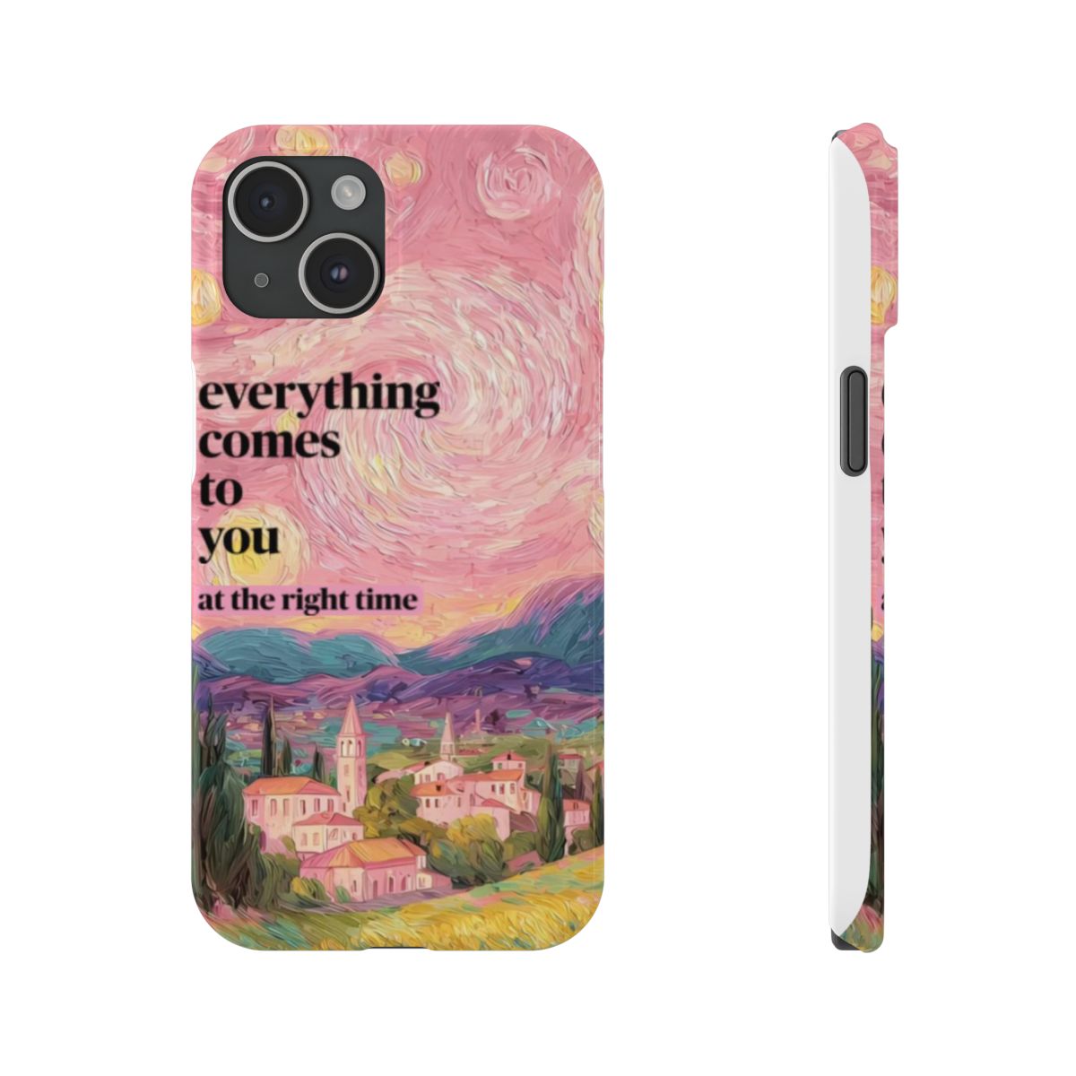 Everything Comes Phone Case