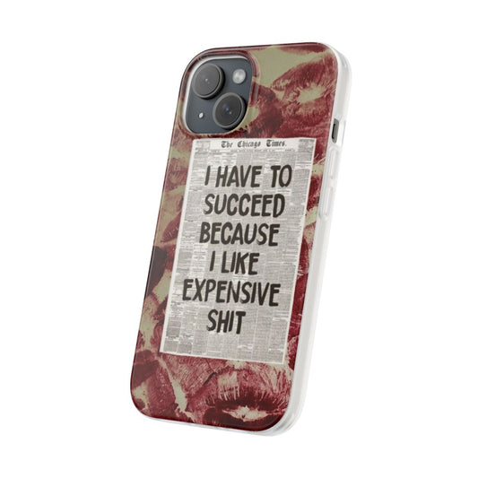 Expensive Shit Phone Case