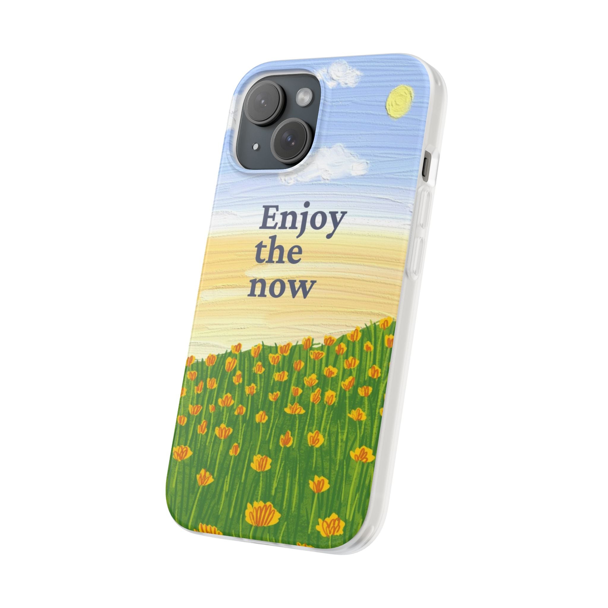 Enjoy The Now Phone Case