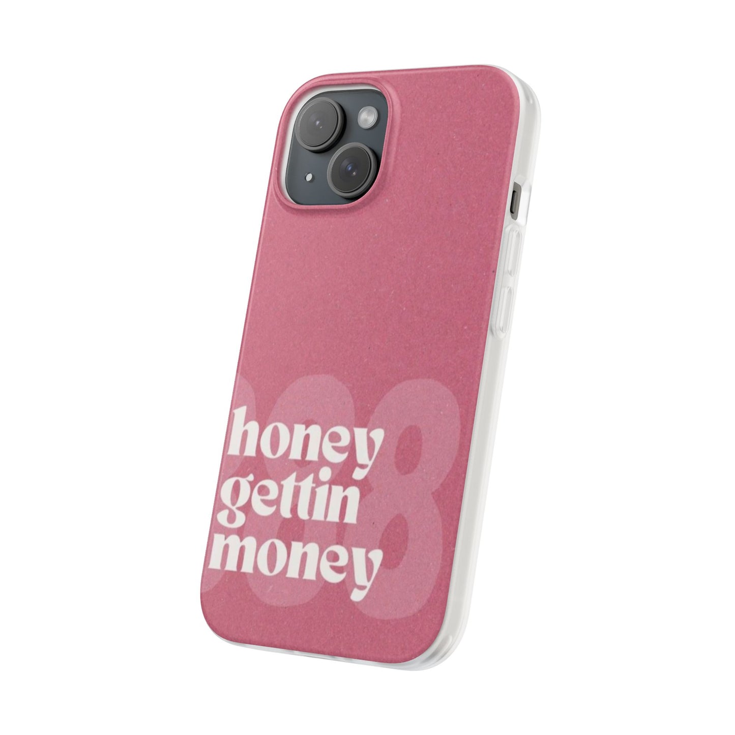 Honey Gettin Money Phone Case