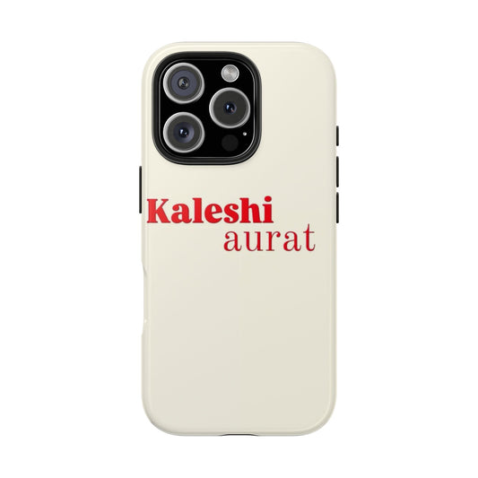 Kaleshi Aurat Armoured Phone Case
