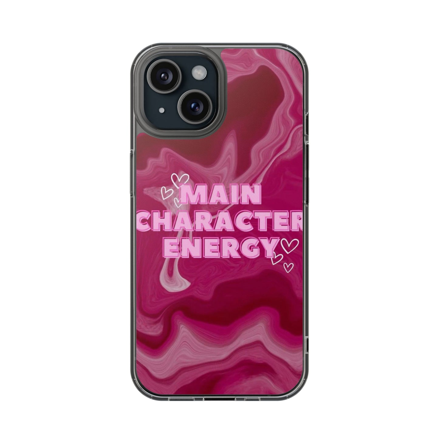 Main Character Energy Phone Case