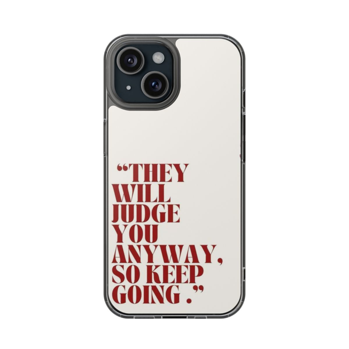 Judge You Phone Case